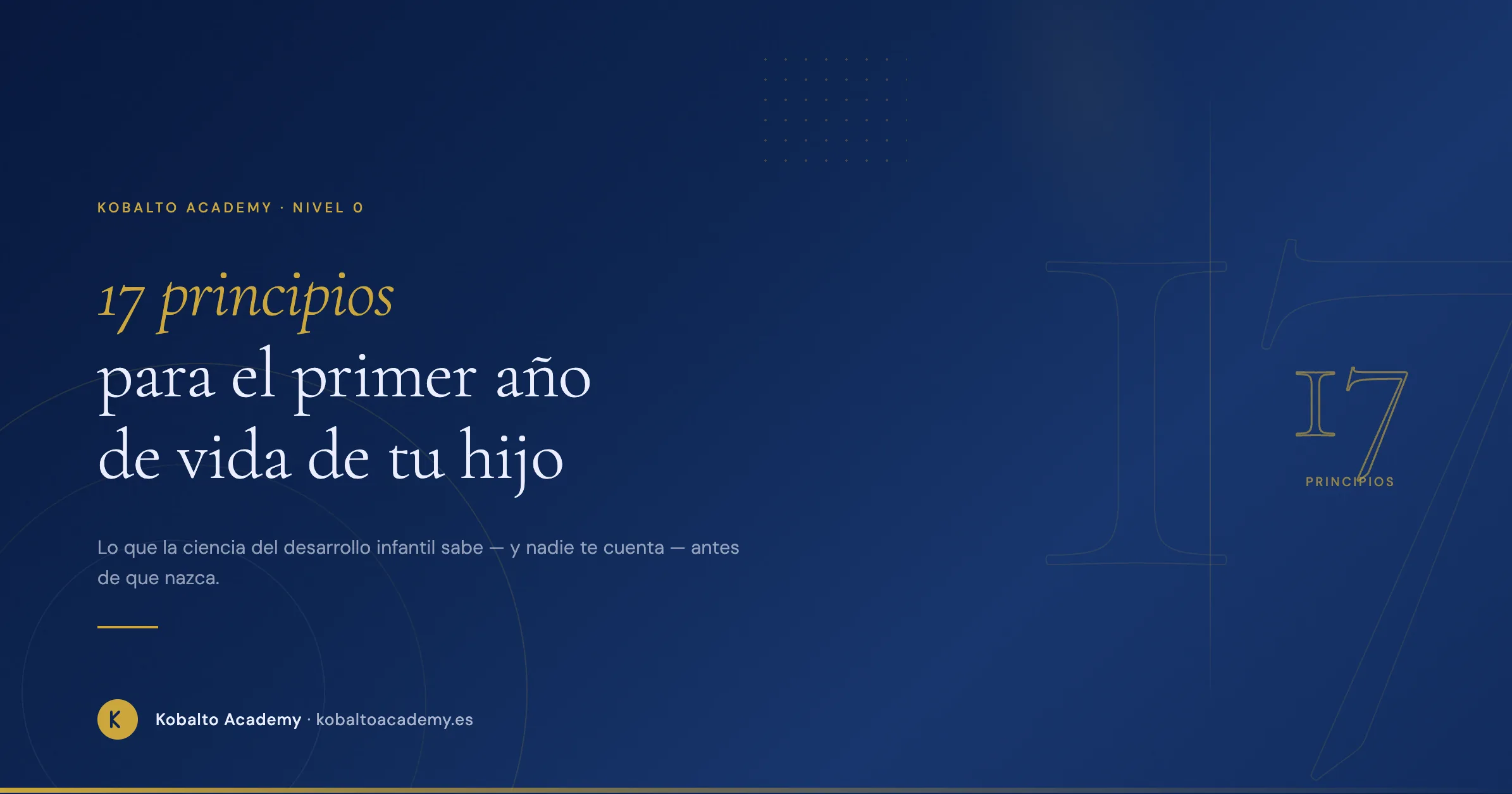 17 principios para el primer año de vida